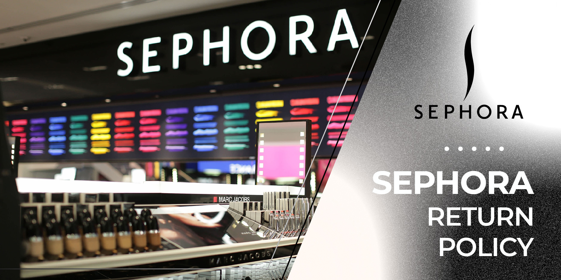 Sephora Return Policy
