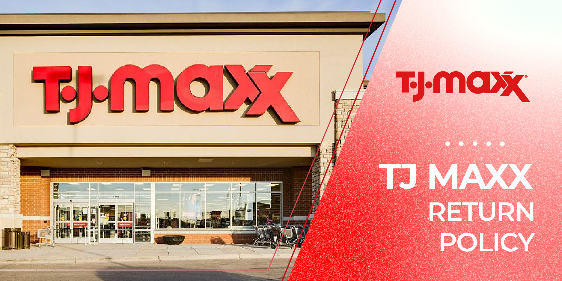 TJ Maxx Return Policy